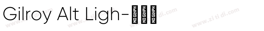 Gilroy Alt Ligh字体转换